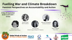 Fuelling War and Climate Breakdown: Feminist Perspectives on Accountability and Action